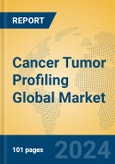 Cancer Tumor Profiling Global Market Insights 2024, Analysis and Forecast to 2029, by Manufacturers, Regions, Technology, Application- Product Image