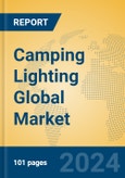 Camping Lighting Global Market Insights 2023, Analysis and Forecast to 2028, by Manufacturers, Regions, Technology, Application, Product Type- Product Image