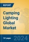 Camping Lighting Global Market Insights 2023, Analysis and Forecast to 2028, by Manufacturers, Regions, Technology, Application, Product Type - Product Thumbnail Image