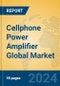 Cellphone Power Amplifier Global Market Insights 2024, Analysis and Forecast to 2029, by Manufacturers, Regions, Technology, Application - Product Thumbnail Image