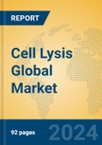 Cell Lysis Global Market Insights 2023, Analysis and Forecast to 2028, by Manufacturers, Regions, Technology, Application, Product Type- Product Image