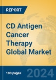 CD Antigen Cancer Therapy Global Market Insights 2024, Analysis and Forecast to 2029, by Manufacturers, Regions, Technology, Application, Product Type- Product Image