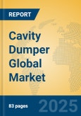 Cavity Dumper Global Market Insights 2023, Analysis and Forecast to 2028, by Manufacturers, Regions, Technology, Product Type- Product Image