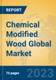 Chemical Modified Wood Global Market Insights 2023, Analysis and Forecast to 2028, by Manufacturers, Regions, Technology, Application, Product Type- Product Image