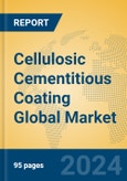 Cellulosic Cementitious Coating Global Market Insights 2024, Analysis and Forecast to 2029, by Manufacturers, Regions, Technology, Application, Product Type- Product Image