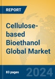 Cellulose-based Bioethanol Global Market Insights 2023, Analysis and Forecast to 2028, by Manufacturers, Regions, Technology, Application, Product Type- Product Image