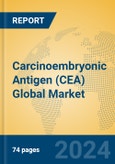 Carcinoembryonic Antigen (CEA) Global Market Insights 2024, Analysis and Forecast to 2029, by Manufacturers, Regions, Technology- Product Image