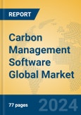 Carbon Management Software Global Market Insights 2024, Analysis and Forecast to 2029, by Manufacturers, Regions, Technology, Application, Product Type- Product Image