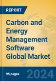 Carbon and Energy Management Software Global Market Insights 2023, Analysis and Forecast to 2028, by Market Participants, Regions, Technology, Application, Product Type- Product Image