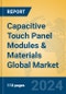 Capacitive Touch Panel Modules & Materials Global Market Insights 2024, Analysis and Forecast to 2029, by Manufacturers, Regions, Technology, Application, Product Type - Product Thumbnail Image