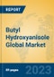 Butyl Hydroxyanisole Global Market Insights 2023, Analysis and Forecast to 2028, by Manufacturers, Regions, Technology, Application, Product Type - Product Image