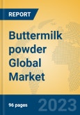 Buttermilk powder Global Market Insights 2023, Analysis and Forecast to 2028, by Manufacturers, Regions, Technology, Product Type- Product Image