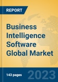 Business Intelligence Software Global Market Insights 2023, Analysis and Forecast to 2028, by Manufacturers, Regions, Technology, Application, Product Type- Product Image