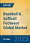 Baseball & Softball Footwear Global Market Insights 2023, Analysis and Forecast to 2028, by Manufacturers, Regions, Technology, Application, Product Type - Product Image