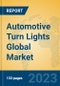 Automotive Turn Lights Global Market Insights 2023, Analysis and Forecast to 2028, by Manufacturers, Regions, Technology, Application, Product Type - Product Thumbnail Image