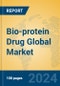 Bio-protein Drug Global Market Insights 2023, Analysis and Forecast to 2028, by Manufacturers, Regions, Technology, Application, Product Type - Product Image