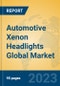 Automotive Xenon Headlights Global Market Insights 2023, Analysis and Forecast to 2028, by Manufacturers, Regions, Technology, Application, Product Type - Product Thumbnail Image
