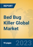Bed Bug Killer Global Market Insights 2023, Analysis and Forecast to 2028, by Manufacturers, Regions, Technology, Application, Product Type- Product Image