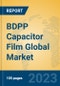 BDPP Capacitor Film Global Market Insights 2023, Analysis and Forecast to 2028, by Manufacturers, Regions, Technology, Application - Product Thumbnail Image