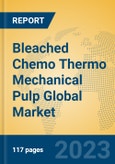 Bleached Chemo Thermo Mechanical Pulp Global Market Insights 2023, Analysis and Forecast to 2028, by Manufacturers, Regions, Technology, Application- Product Image