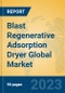 Blast Regenerative Adsorption Dryer Global Market Insights 2023, Analysis and Forecast to 2028, by Manufacturers, Regions, Technology, Application, Product Type - Product Thumbnail Image
