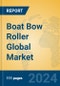 Boat Bow Roller Global Market Insights 2024, Analysis and Forecast to 2029, by Manufacturers, Regions, Technology, Application, Product Type - Product Image