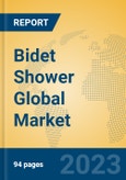 Bidet Shower Global Market Insights 2023, Analysis and Forecast to 2028, by Manufacturers, Regions, Technology, Application, Product Type- Product Image