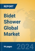 Bidet Shower Global Market Insights 2023, Analysis and Forecast to 2028, by Manufacturers, Regions, Technology, Application, Product Type- Product Image