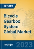 Bicycle Gearbox System Global Market Insights 2023, Analysis and Forecast to 2028, by Manufacturers, Regions, Technology, Application, Product Type- Product Image