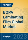 BOPA Laminating Film Global Market Insights 2023, Analysis and Forecast to 2028, by Manufacturers, Regions, Technology, Application, Product Type- Product Image