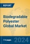 Biodegradable Polyester Global Market Insights 2024, Analysis and Forecast to 2029, by Manufacturers, Regions, Technology, Application - Product Thumbnail Image