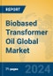 Biobased Transformer Oil Global Market Insights 2024, Analysis and Forecast to 2029, by Manufacturers, Regions, Technology, Application - Product Thumbnail Image