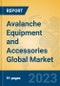 Avalanche Equipment and Accessories Global Market Insights 2023, Analysis and Forecast to 2028, by Manufacturers, Regions, Technology, Application, Product Type - Product Thumbnail Image