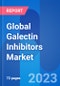Global Galectin Inhibitors Market Trends & Clinical Trials Insight 2023 - Product Image