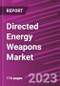 Directed Energy Weapons Market Share, Size, Trends, Industry Analysis Report, By Lethality , By Technology, By Application, By Platform, By Region, Segment Forecast, 2023 - 2032 - Product Image