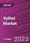 Xylitol Market Share, Size, Trends, Industry Analysis Report, By Form , By Application, By Region, Segment Forecast, 2023 - 2032 - Product Image