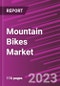 Mountain Bikes Market Share, Size, Trends, Industry Analysis Report, By Type, By Application, By Distribution Channel , By Region, Segment Forecast, 2023 - 2032 - Product Image