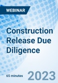 Construction Release Due Diligence - Webinar (Recorded)- Product Image