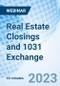 Real Estate Closings and 1031 Exchange - Webinar (Recorded) - Product Image