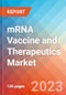 mRNA Vaccine and Therapeutics - Market Insights, Competitive Landscape, and Market Forecast - 2027 - Product Image