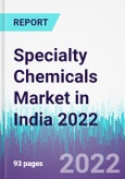 Specialty Chemicals Market in India 2022- Product Image