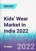 Kids' Wear Market in India 2022- Product Image