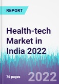 Health-tech Market in India 2022- Product Image