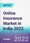 Online Insurance Market in India 2022 - Product Thumbnail Image