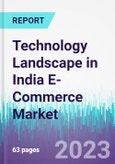 Technology Landscape in India E-Commerce Market- Product Image