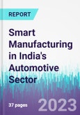 Smart Manufacturing in India's Automotive Sector- Product Image