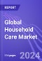 Global Household Care Market (Laundry Care, Surface Care, Dishwashing, Air Care, Home Insecticides, Bleach, Toilet Care and Polishes): Insights & Forecast with Potential Impact of COVID-19 (2023-2027) - Product Image