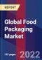 Global Food Packaging Market Size, Share, Growth Analysis, By Materials, By Product Type, By Application - Industry Forecast 2022-2028 - Product Image