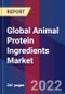 Global Animal Protein Ingredients Market Size, Share, Growth Analysis, By Type, By Application - Industry Forecast 2022-2028 - Product Image