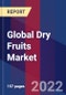 Global Dry Fruits Market Size, Share, Growth Analysis, By Type, By Application - Industry Forecast 2022-2028 - Product Image